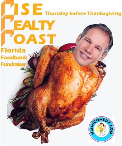 RISE Realty Roast – 1st Annual Foodbank Fundraiser